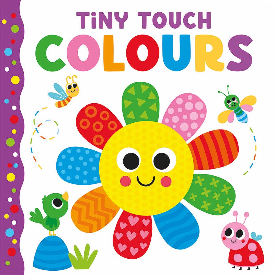 Tiny Touch Colours | Baby Touch & Feel Board Book 0–2