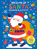 Book cover of 'Dress Me Up Santa' with a colorful illustration of Santa Claus, stickers, and festive elements on a blue background.
