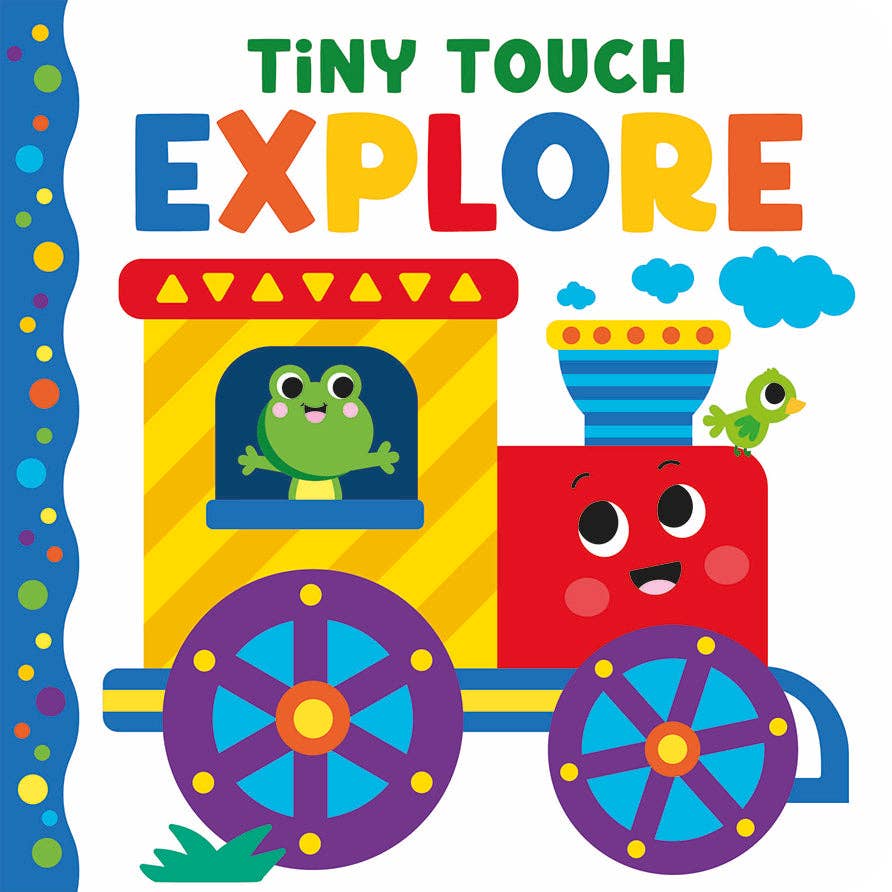 Tiny Touch Explore | Baby Touch & Feel Board Book 0–2
